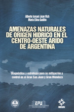 Amenazas naturales de origen hídrico en el centro-oeste árido de Argentina